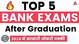 🔥Top 5 BANK Exams After Graduation  Govt Jobs  Adda247 [upl. by Ruscio937]