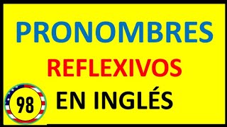 PRONOMBRES REFLEXIVOS EN INGLES [upl. by Coy]