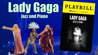 LADY GAGA JAZZ AND PIANO  September 2 2023 [upl. by Otipaga344]