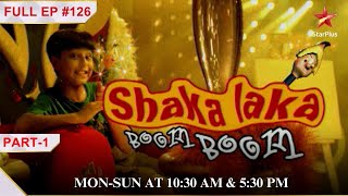 Sundar vows to marry Kanika  Part 1  S1  Ep126  Shaka Laka Boom Boom childrensentertainment [upl. by Gad297]