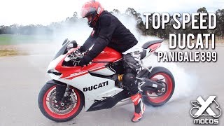 TOP SPEED DUCATI PANIGALE 899  XMOTOS [upl. by Cicenia]