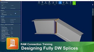 Designing Fully Directly Welded Fully DW Splice Connections in RAM Connection [upl. by Giselbert]