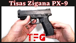 Tisas Zigana PX9 quotBudget Seriesquot  TheFirearmGuy [upl. by Aitercul]