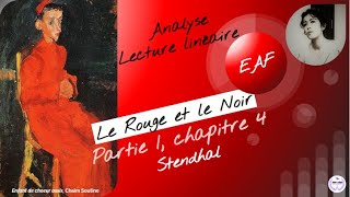 Analyse linéaire  Le Rouge amp le Noir Ichap4 STENDHAL BAC français oral EAF Parcours roman [upl. by Pare]