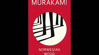 Norwegian Wood by Haruki Murakami PART 1  Full Audiobook [upl. by Felix]