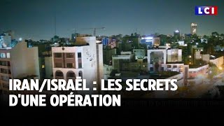 IranIsraël  les secrets dune opération｜LCI [upl. by Sharai]