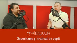 Când Securitatea vindea copii  Episodul 2  Viva Historia cu Tetelu și Hodor 12 [upl. by Graces328]