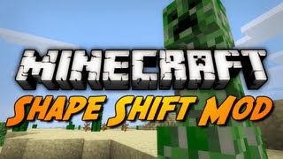 Minecraft Mod Review SHAPE SHIFTER MOD [upl. by Harmonia870]