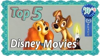 Top 5 Disney Movies [upl. by Adnole]