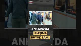 Ankarada toplu ulaşıma zam shorts ankara [upl. by Dryfoos197]