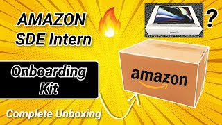 Unboxing Amazon SDE Intern Onboarding Kit 2022  Amazon Laptop Unboxing [upl. by Ailev]