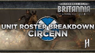 Circenn Unit Roster Breakdown  Total War Saga Thrones of Britannia [upl. by Ydur]