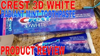 ✅ How To Use Crest 3D White Radiant Mint Toothpaste Review [upl. by Bruckner]