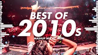 BEST OF 2010s  MIX by JAURI [upl. by Inilahs]