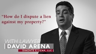 Ask A Lawyer How do I dispute a lien against my property [upl. by Assyl245]