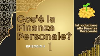 Cosè la Finanza Personale [upl. by Enelehcim]