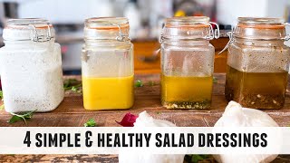 4 HEALTHY Salad Dressings that will SERIOUSLY Flavor your Salads [upl. by Skeie]