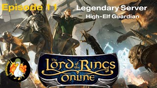 LOTRO Legendary Server Playthrough Episode 11 HighElf Guardian [upl. by Florette]