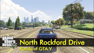 North Rockford Drive  Roads of GTA V  The GTA V Tourist [upl. by Otrebogir683]