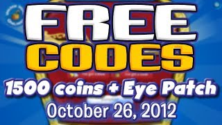 Club Penguin Codes October 26 2012  1500 Coins  Eye Patch [upl. by Nylevol]