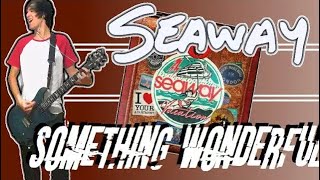 Seaway  Something Wonderful Guitar Cover Tabs [upl. by Draneb]