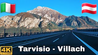 Driving fom Tarvisio Italy to Villach Austria  November Driving Tour 4K UHD [upl. by Aenet656]