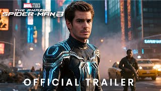 THE AMAZING SPIDERMAN 3  Official Trailer  Andrew Garfield amp Tom Hardy [upl. by Ronna590]