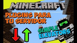 PLUGINS para tu SERVIDOR de Minecraft  SIMPLE ELEVATORS Ascensores Funcionales [upl. by Egduj]