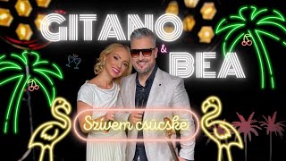 GITANO X BEA  SZÍVEM CSÜCSKE Official music video2024 [upl. by Eineg]