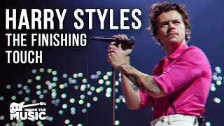 Harry Styles The Finishing Touch  Authenticity amp Talent  Music Doco  Inside the Music [upl. by Feigin275]