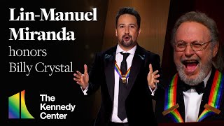 LinManuel Miranda honors Billy Crystal  46th Kennedy Center Honors [upl. by Suicul]