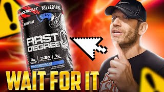 And thenIT HIT ME 🔥 Killer Labz FIRST DEGREE PreWorkout Review KILLER LABZ [upl. by Ytsirt]