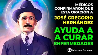 ❤🙏Médicos confirmaron que esta oración a José Gregorio Hernández ayuda a curar enfermedades👨‍⚕️👩‍⚕️💫 [upl. by Anallise371]