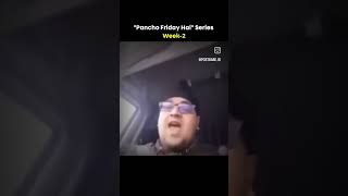 Pancho Friday hai funnyshorts watchfunny viralvideo viral shorts punjabi pancho [upl. by Yrrab]