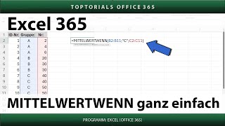 MITTELWERTWENN ganz einfach  Excel 365 Tutorial [upl. by Llenaj]