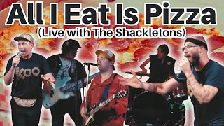 Koo Koo  All I Eat Is Pizza Live with The Shackletons [upl. by Hachmin]