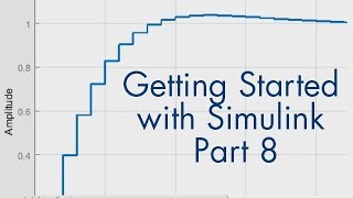 Getting Started with Simulink Part 8 How to Model Continuous and Discrete Systems in One Model [upl. by Jurkoic455]