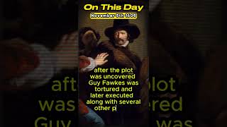 The GUNPOWDER Plot On This Day November 5th facts history interestingfacts historicalfacts [upl. by Ainorev]