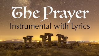 THE PRAYER 🙏🏼 Instrumental With Lyrics  Celine Dion  Andrea Bocelli  English Version [upl. by Ahsaetal972]