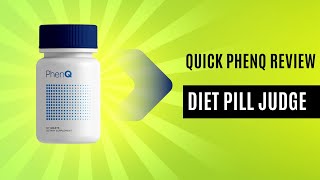 PhenQ Review  Does it Really Work for Fast Weight Loss [upl. by White]