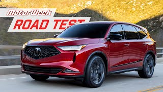 The 2022 Acura MDX is a 3Row Sport Sedan  MotorWeek Road Test [upl. by Telrats]