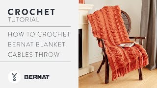 Crochet the Bernat Crochet Cables Afghan [upl. by Mcneely566]