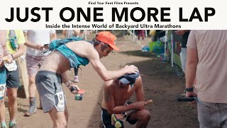 Backyard Ultra Marathon Documentary  JUST ONE MORE LAP [upl. by Varien770]