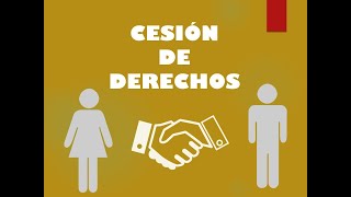 CESIÓN DE DERECHOS [upl. by Carolyn]