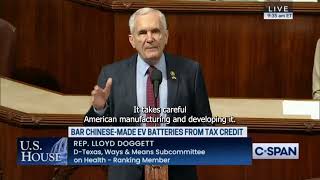 Sep 12 2024  Rep Doggett speaks out against EV battery restrictions [upl. by Baynebridge]