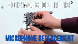 2012 Macbook Pro 13quot A1278 Microphone Replacement [upl. by Georgy868]