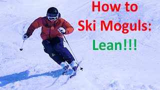 How to Ski Moguls Lean Forward [upl. by Lazarus]