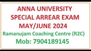 Special Arrear Anna University Exam June 2024 2017 Regulation 2013 Regulation2008 Regulation [upl. by Nailluj]