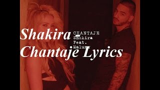 Chantaje  Shakira Lyrics In Spanish and English [upl. by Eulalia]