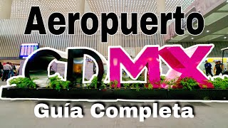 AEROPUERTO de la Ciudad de MÉXICO 🇲🇽  GUÍA COMPLETA ✅❌ [upl. by Om]